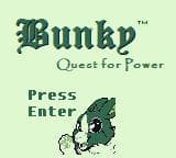 Bunky: Quest for Power