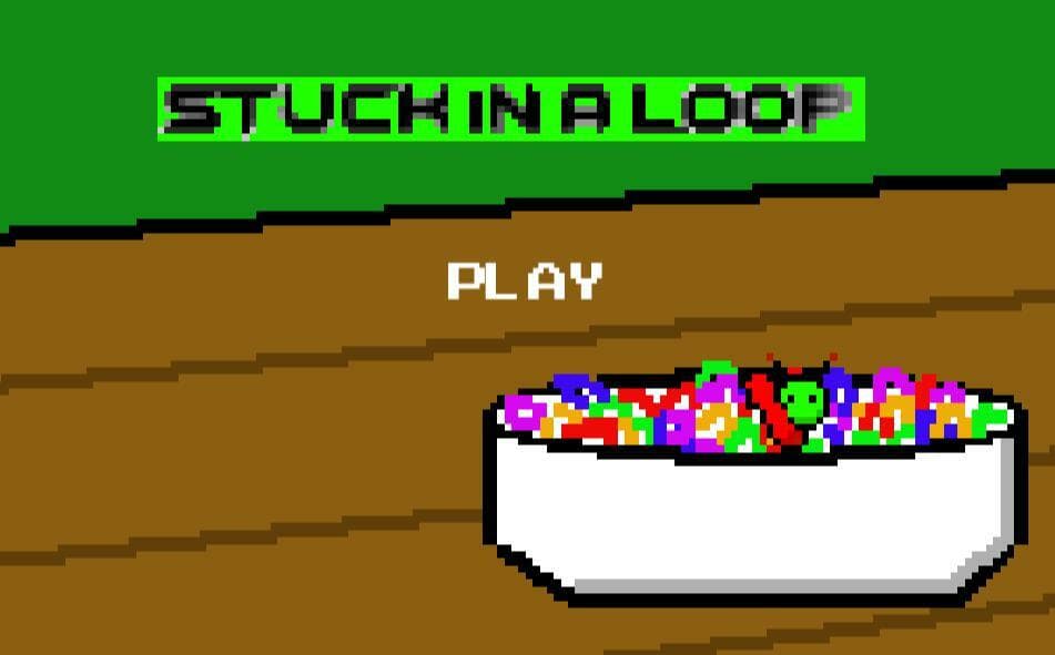 Stuck in a Loop (TryNotToDieInc.)