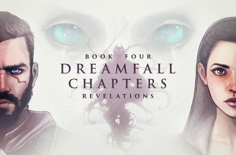 Dreamfall Chapters Book Four: Revelations