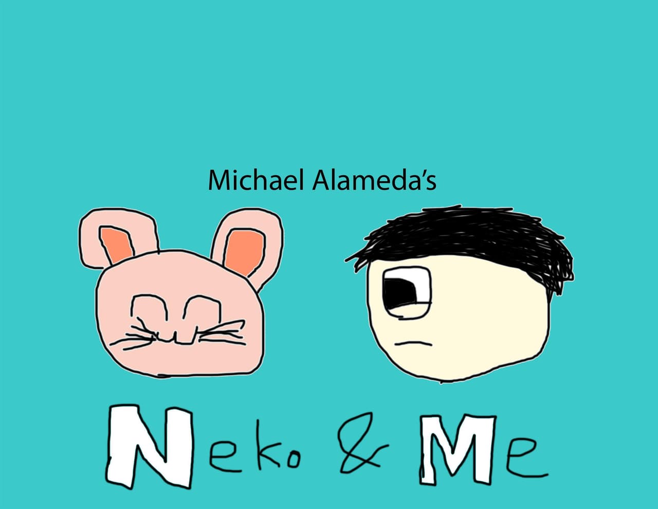 Neko and Me