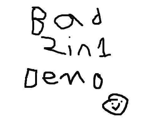 a kinda bad 2 in 1 demo