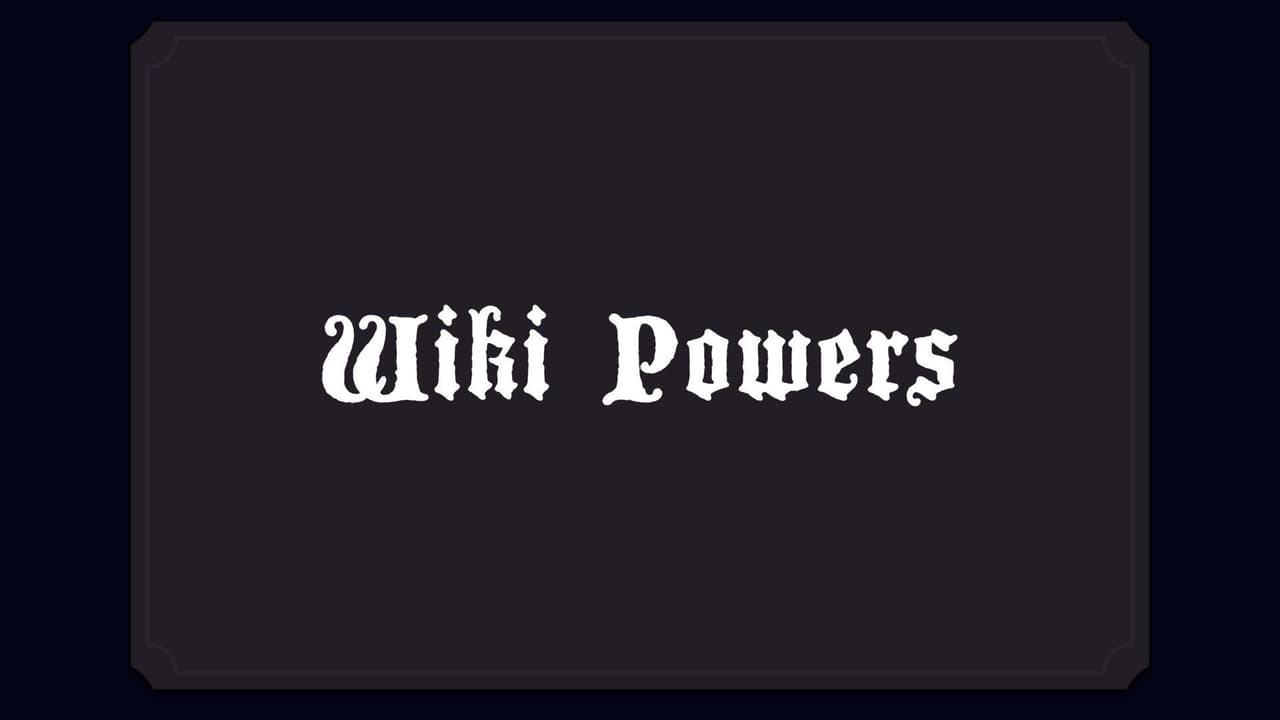 Wiki Powers