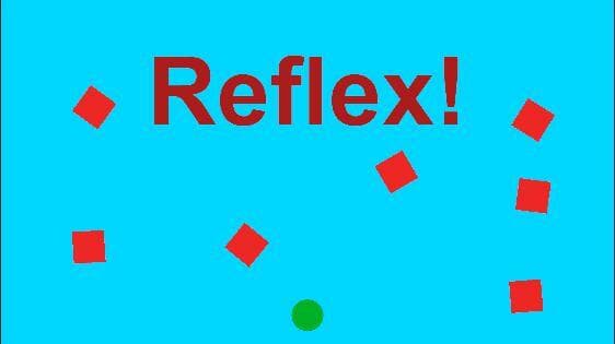 Reflex!