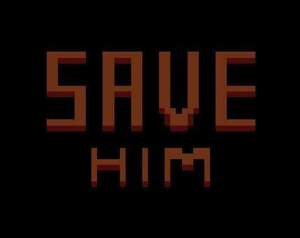 Save Him