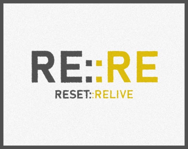 RESET::RELIVE