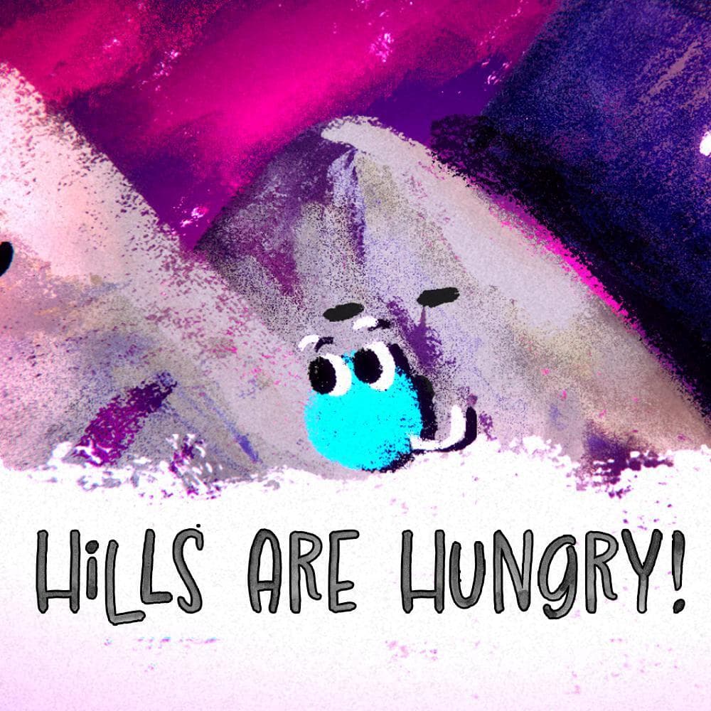 Hills are Hungry