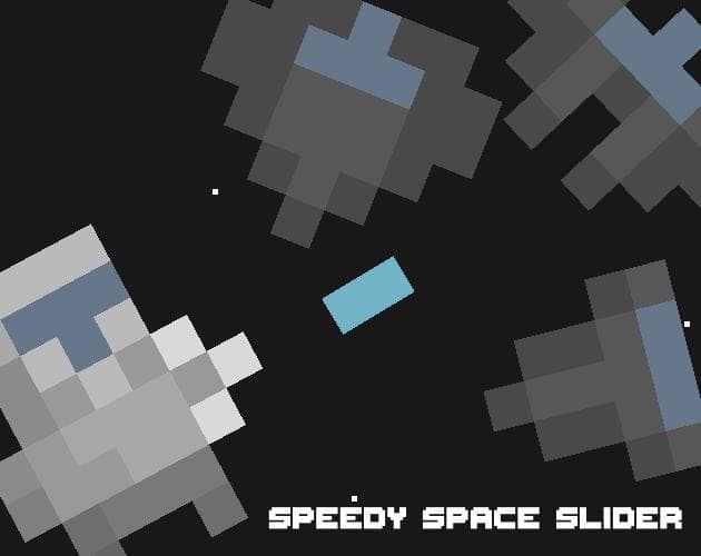 Speedy Space Slider