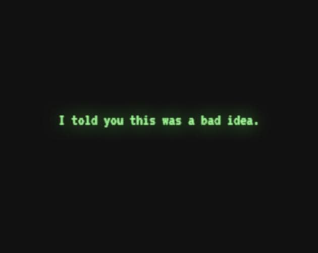 I Told You This Was A Bad Idea