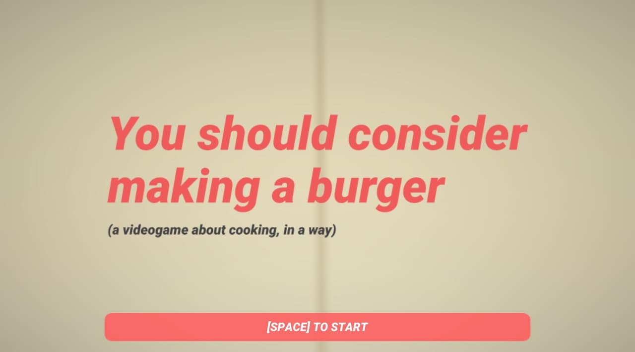 You Should Consider Making A Burger screenshot 2