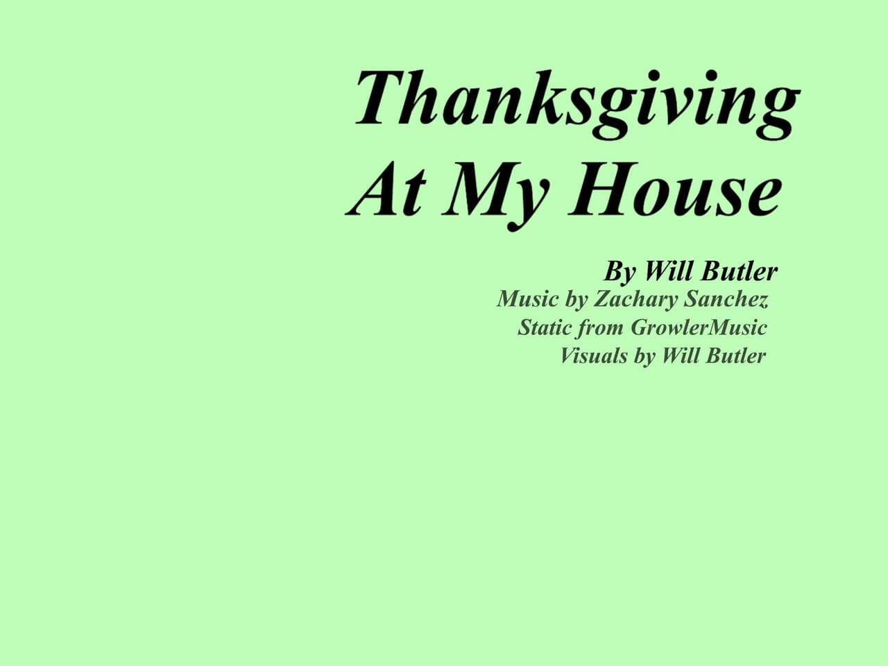 Thanksgiving at my House