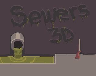 Sewers 3D