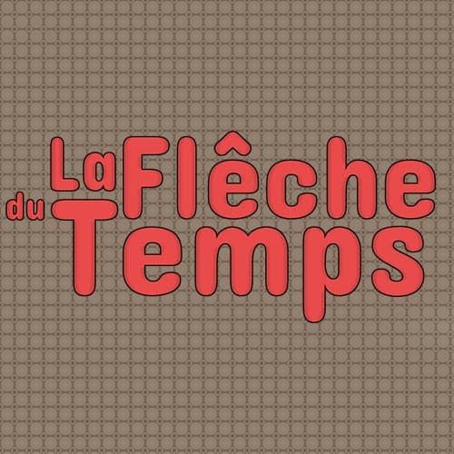 La fleche du temps