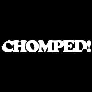 Chomped!