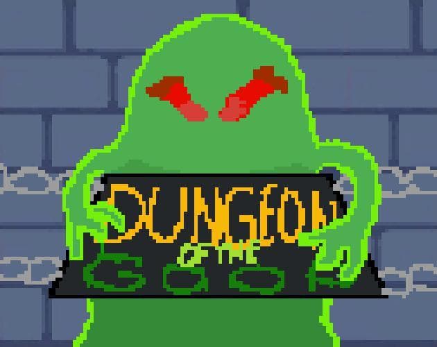 Dungeon of the Goop