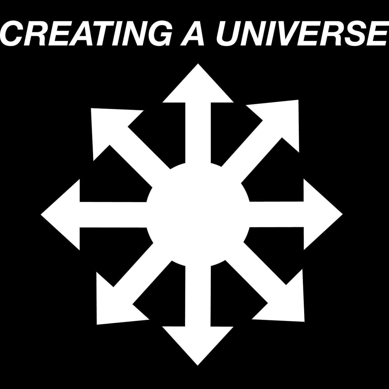 Creating a Universe