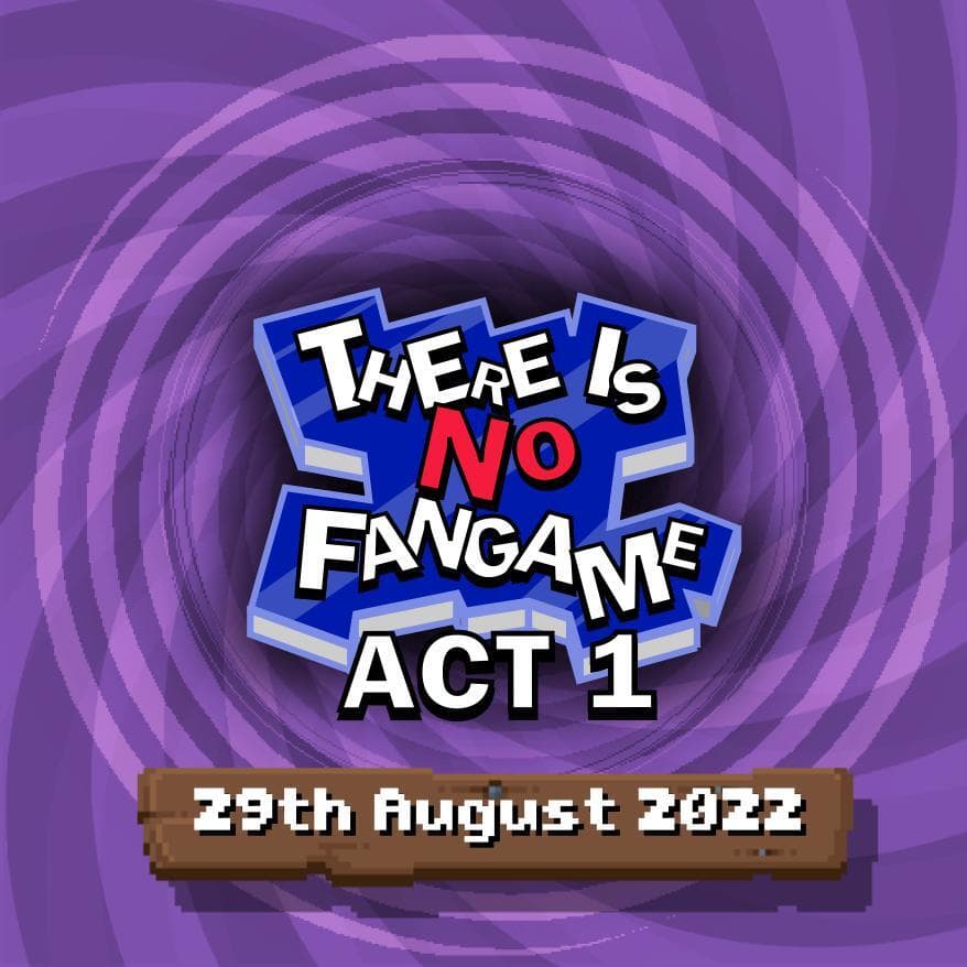 There Is No Fangame