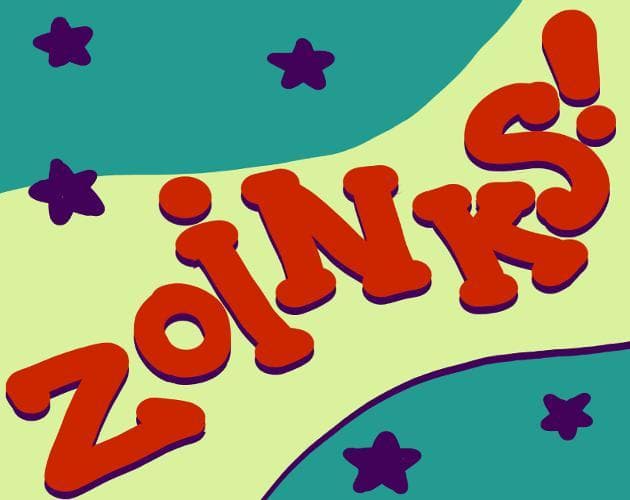 ZOINKS!