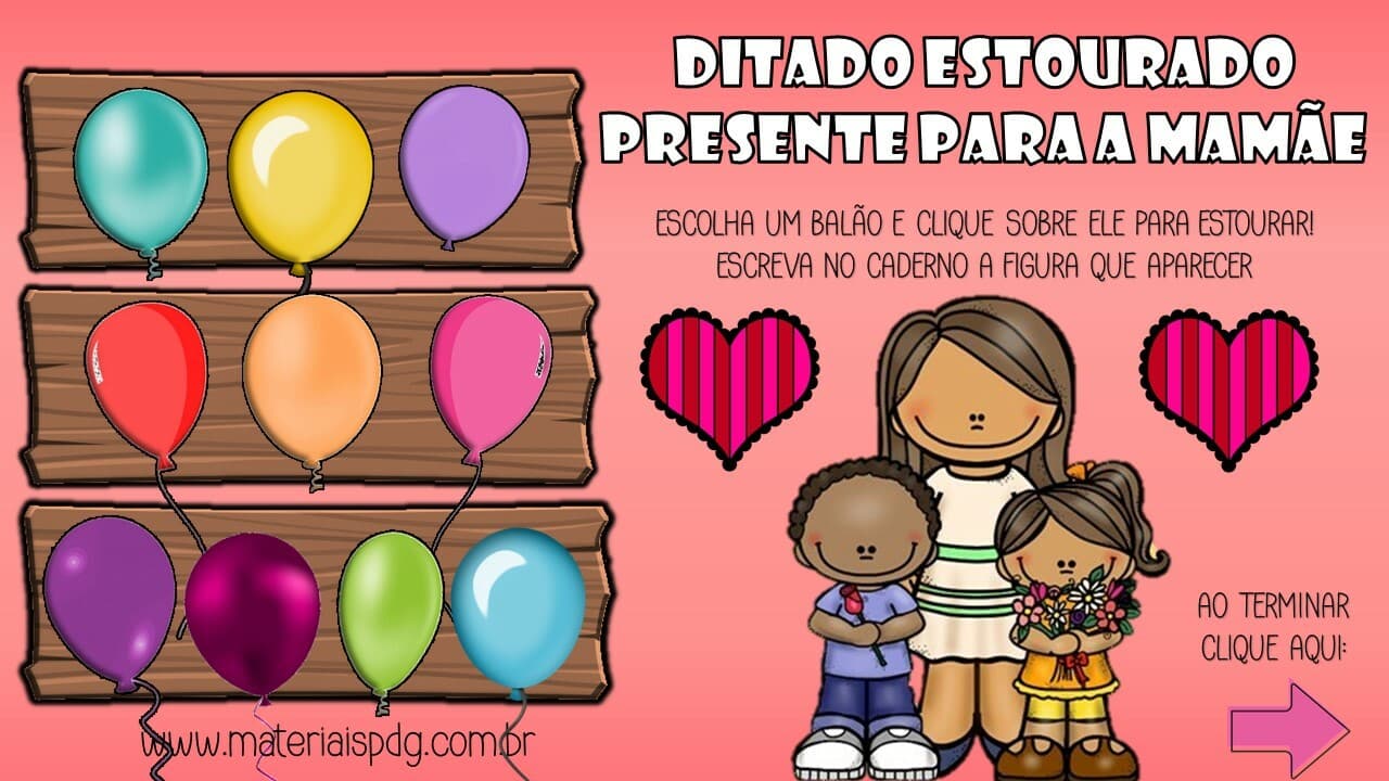 Ditado Estourado - Presente para a Mamãe