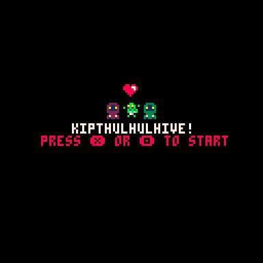 Kipthulhulhive!