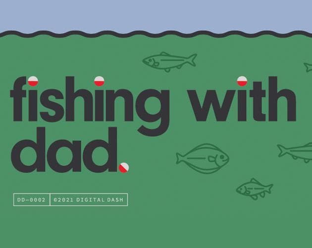 Fishing With Dad