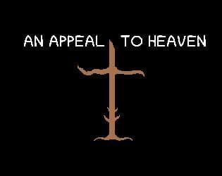 An Appeal to Heaven