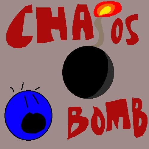 Chaos Bomb