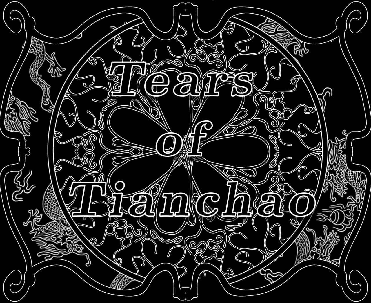 Tears of Tianchao