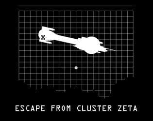 Escape From Cluster Zeta