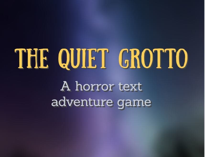 The Quiet Grotto