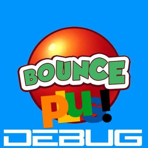 Bounce Plus!