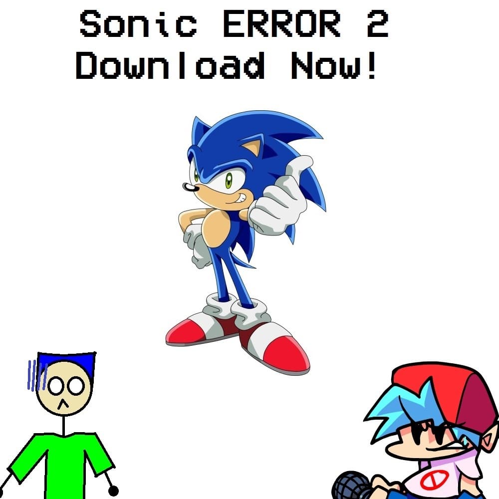 Sonic Error 2 (My Retake)