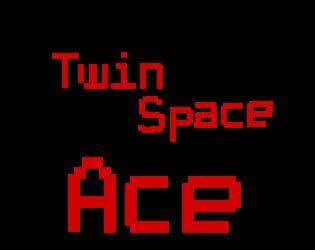 Twin Space Ace