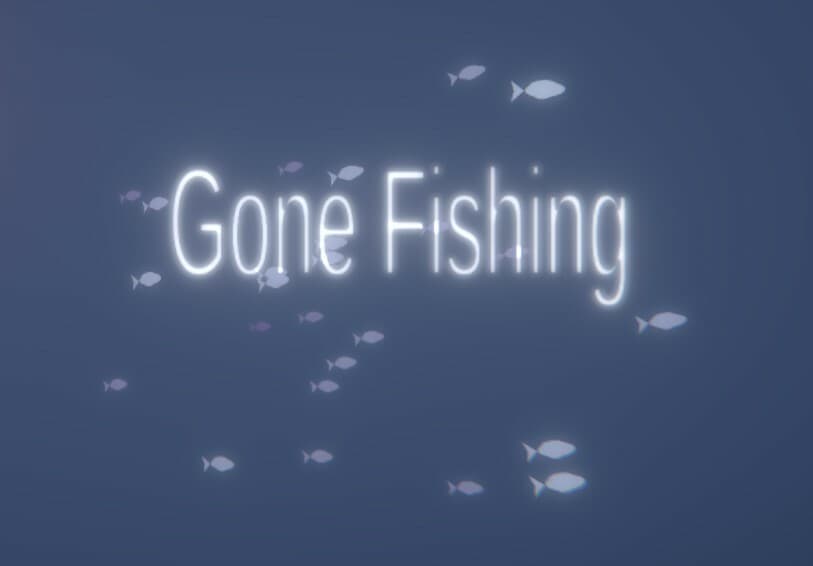 Gone Fishing (Eli Lavett)