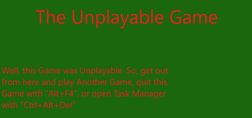 The Unplayable Game (MasterStudio)
