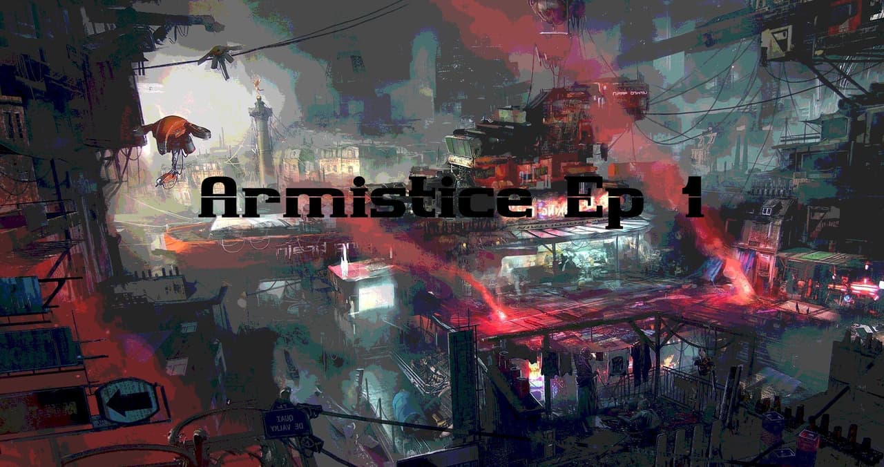 Armistice Ep: 1