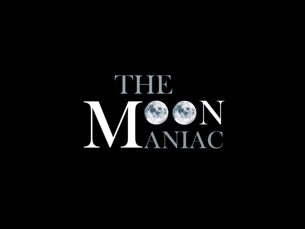 The Moon Maniac