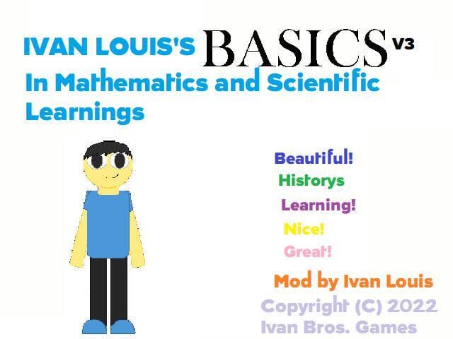 Ivan Louiss Basics in Mathematic and Scientific
