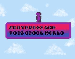 Sk8terboi And This Cruel World