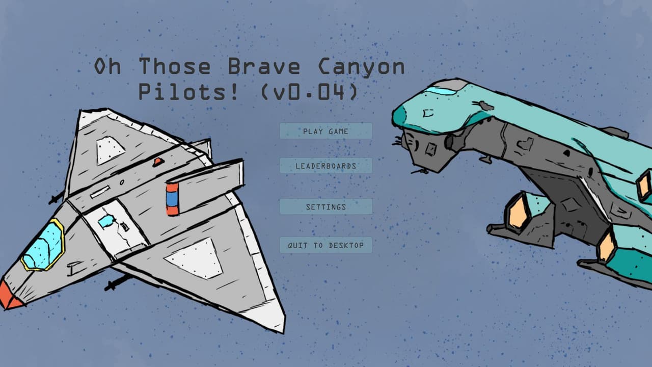 Oh! Those Brave Canyon Pilots