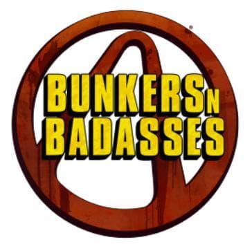Bunkers and Badasses