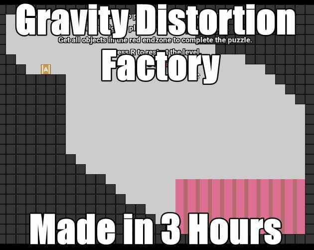 Gravity Distortion Factory