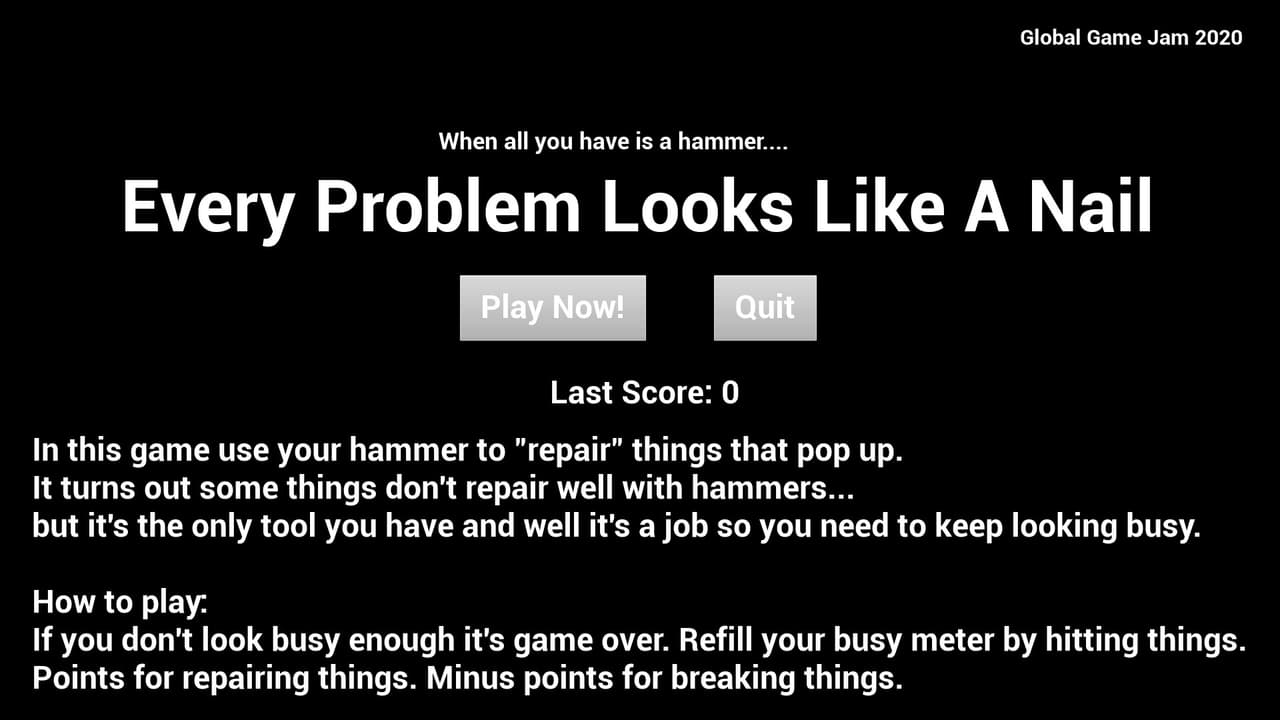 GGJ20 - Every Problem Looks Like A Nail screenshot 2