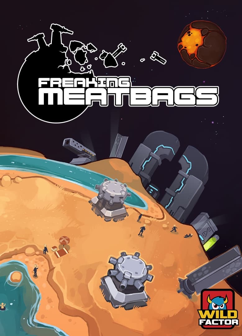 Freaking Meatbags (itch)