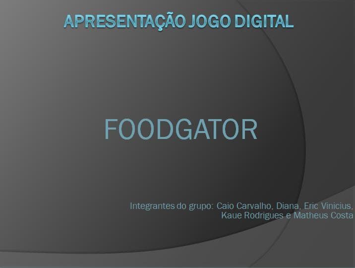 Apresentação Jogo FoodGator