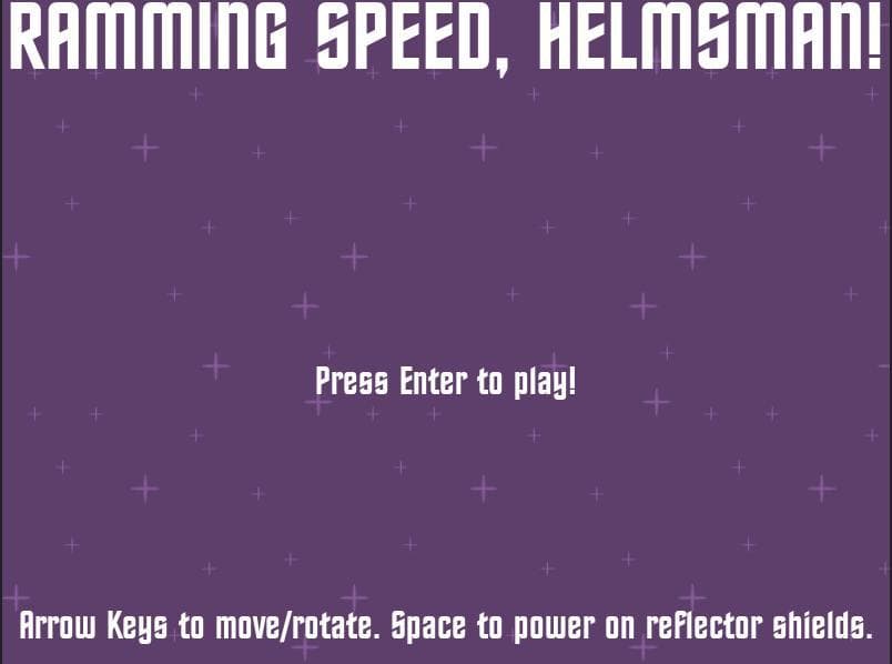 Ramming Speed, Helmsman!