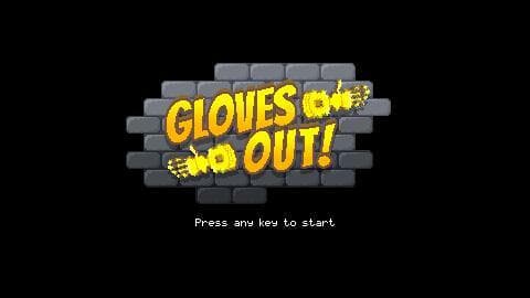 Gloves Out