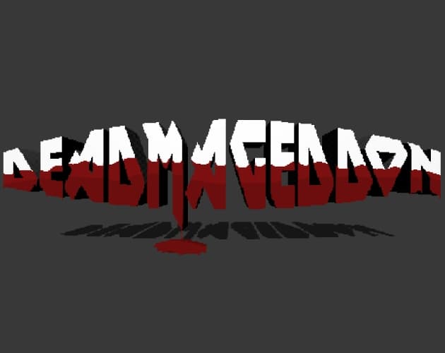 Deadmageddon