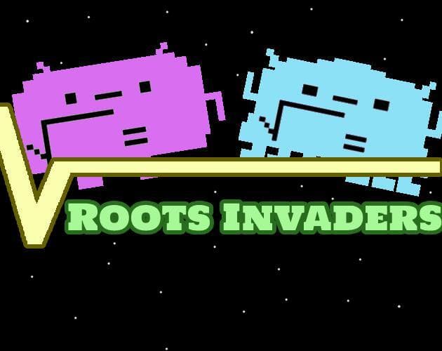 Roots Invaders