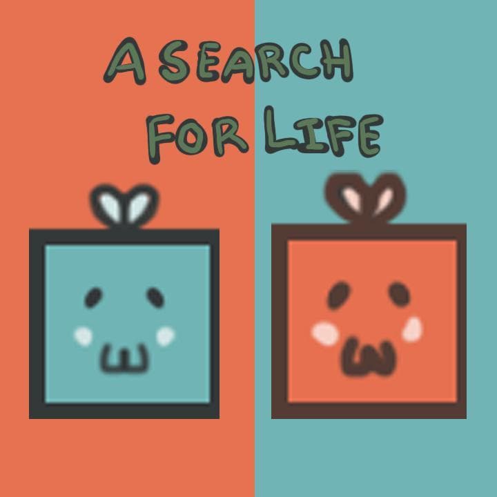 A Search For Life
