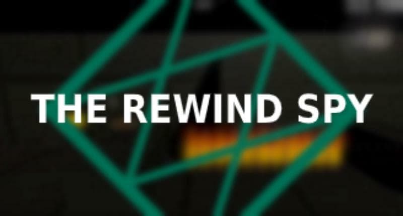 The Rewind Spy